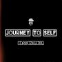 JOURNEY TO SELF