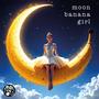 MOON BANANA GIRL