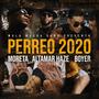 Perreo 2020 (feat. Moreta, Altamar Haze & Boyer)