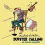 Jupiter Calling (No Vocals Allowed)