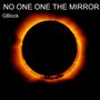 No One One the Mirror