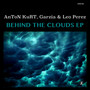 Behind The Clouds EP