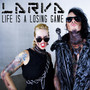 Life Is a Losing Game