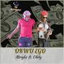 OKWU EGO (feat. Obily) [Explicit]