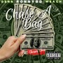 Chase A Bag (feat. Denn & Meach) [Explicit]