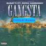 Gangsta (TrillzAl Remix) [Explicit]