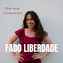 Fado Liberdade