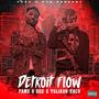 Detroit Flow (Explicit)