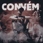 Convém (Explicit)