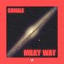 Milky Way (Explicit)