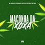 Maconha da Xoxa (Explicit)