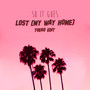 Lost (My Way Home) - Tuero Edit