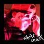 White Chalk (Explicit)