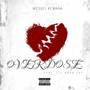 Overdose (Explicit)