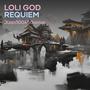 Loli God Requiem