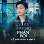 Người Thương Phản Bội (PTbis Speed Up)