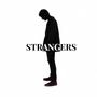 Strangers