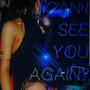 Can I See You Again?