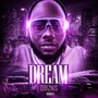 Dream (Explicit)