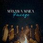 Mānawa maiea Puanga