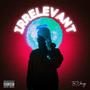 Irrelevant (Explicit)