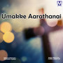 Umakke Aarathanai