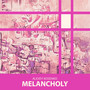 Melancholy