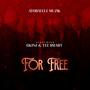 For Free (feat. Gkinz & Tee Smart)