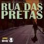 Rua Das Pretas (Wine Album)