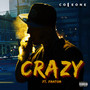 Crazy (Explicit)