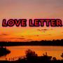 Love Letter (Explicit)