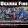 uganda fire (feat. Babaluku & Substantial)