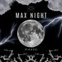 Max Night