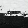 DEEP COLLECTION part1