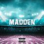 Madden (Explicit)