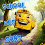 School Bus Song