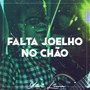 Falta Joelho no Chão