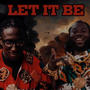 Let It Be (feat. Poetic Kojo) [Explicit]