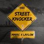 Street Knocker / S.O.A.B (Explicit)