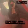 Feelin Myself (Explicit)