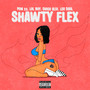 Shawty Flex (Explicit)