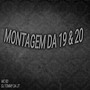 MONTAGEM DA 19&20 (Explicit)