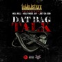 Dat Bag Talk (Explicit)