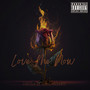 Love Me Now (Lou) [Explicit]