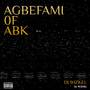 Agbefami of Abk (Explicit)