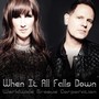 When It All Falls Down (feat. Katy Carmichael)