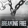 Breaking Free