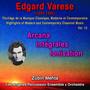 Edgard Varese - Florilège de la Musique Classique Moderne et Contemporaine - Highlights of Modern an