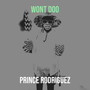 Wont Doo (Explicit)