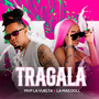 Tragala (Explicit)